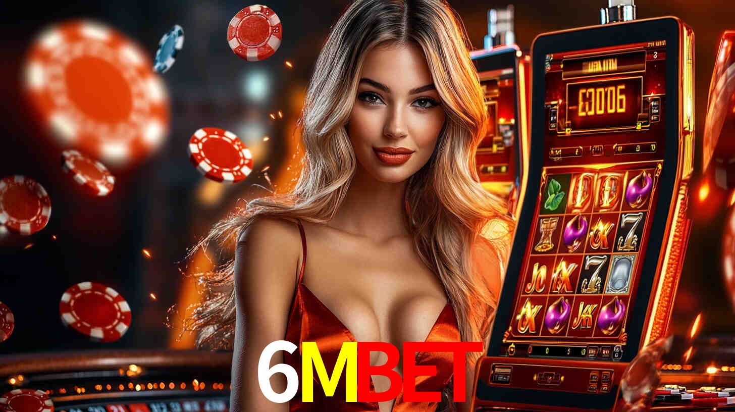 6Mbet: Seu Cassino Premiado com Pagamentos Rápidos